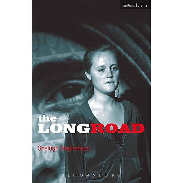 The Long Road / Modern Plays, Shelagh Stephenson