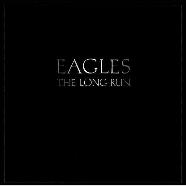 The Long Run, Eagles