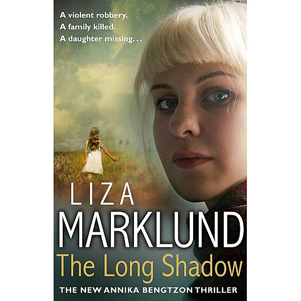 The Long Shadow, Liza Marklund