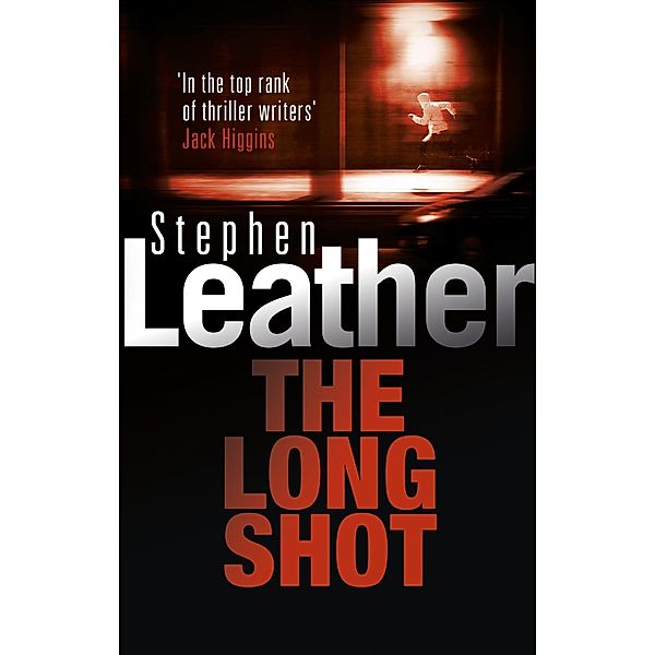 The Long Shot, Stephen Leather