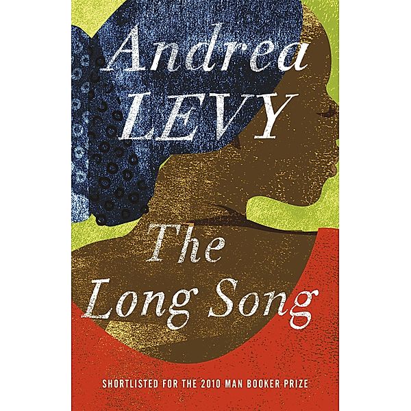 The Long Song, Andrea Levy