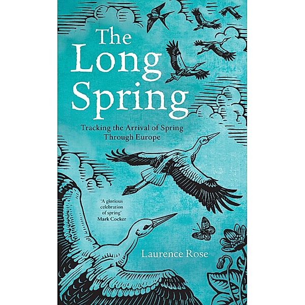 The Long Spring, Laurence Rose