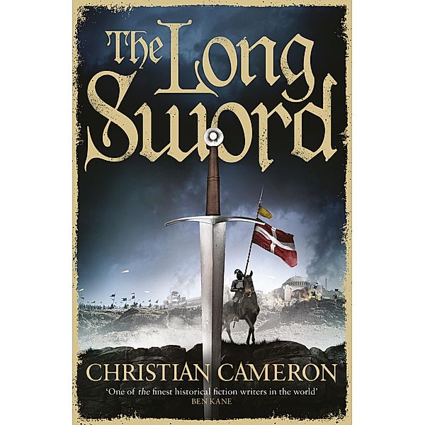 The Long Sword / Chivalry Bd.2, Christian Cameron