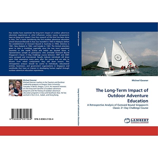 The Long-Term Impact of Outdoor Adventure Education, Michael Gassner