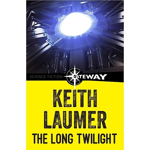 The Long Twilight, Keith Laumer