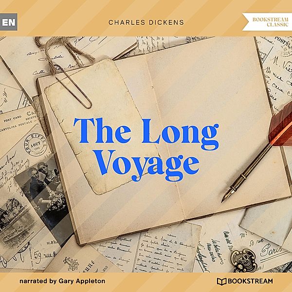 The Long Voyage, Charles Dickens