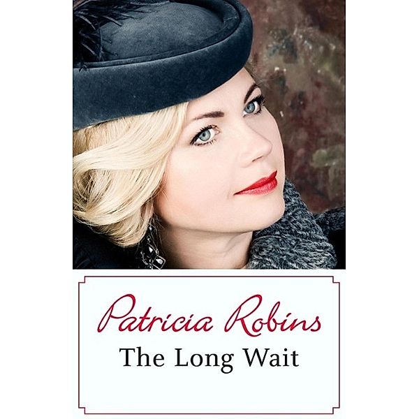 The Long Wait, Patricia Robins