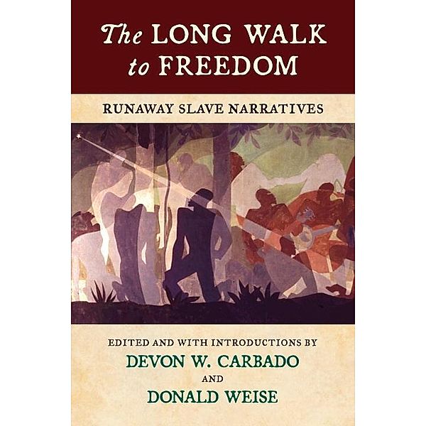 The Long Walk to Freedom, Devon W. Carbado