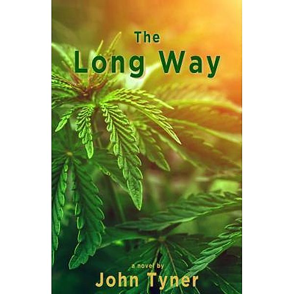 The Long Way, John Tyner