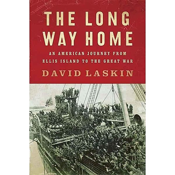 The Long Way Home, David Laskin