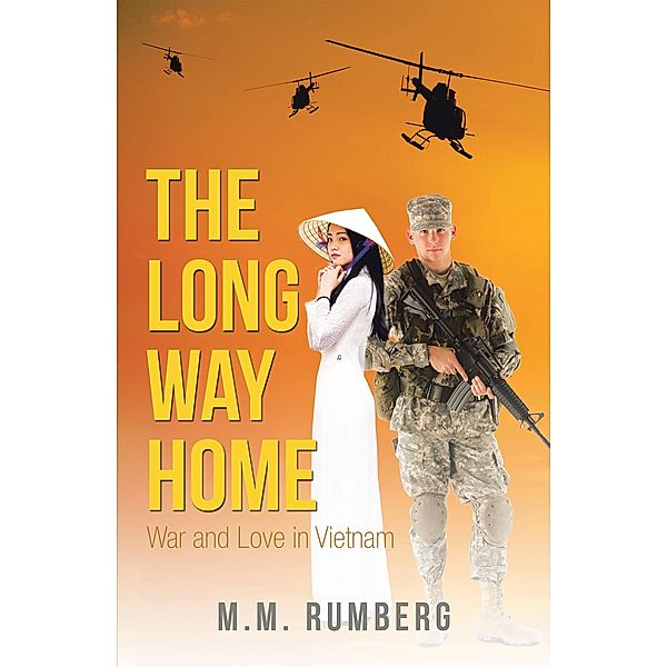 The Long Way Home, M. M. Rumberg