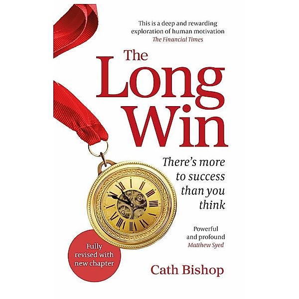 The Long Win - 2nd edition, Cath Bishop