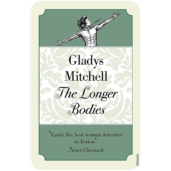 The Longer Bodies, Gladys Mitchell