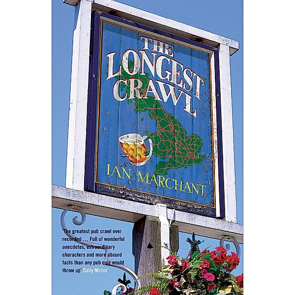 The Longest Crawl, Ian Marchant