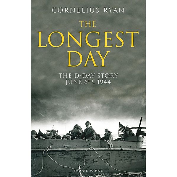 The Longest Day, Cornelius Ryan