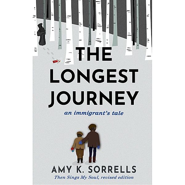 The Longest Journey, Amy K. Sorrells