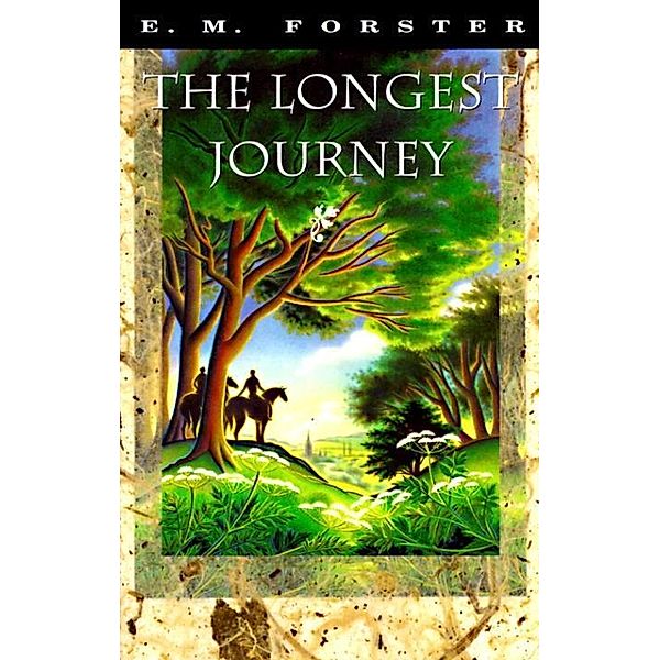 The Longest Journey / Vintage International, E. M. Forster