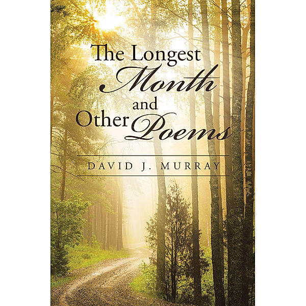 The Longest Month and Other Poems, David Murray