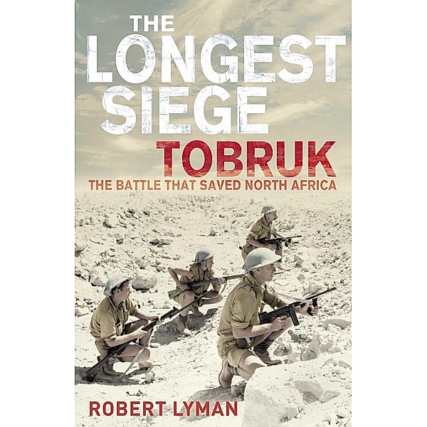 The Longest Siege, Robert Lyman