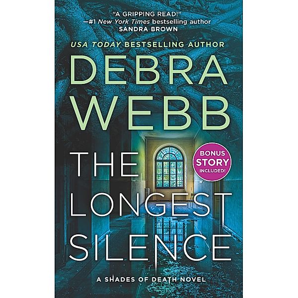 The Longest Silence / Shades of Death Bd.5, Debra Webb