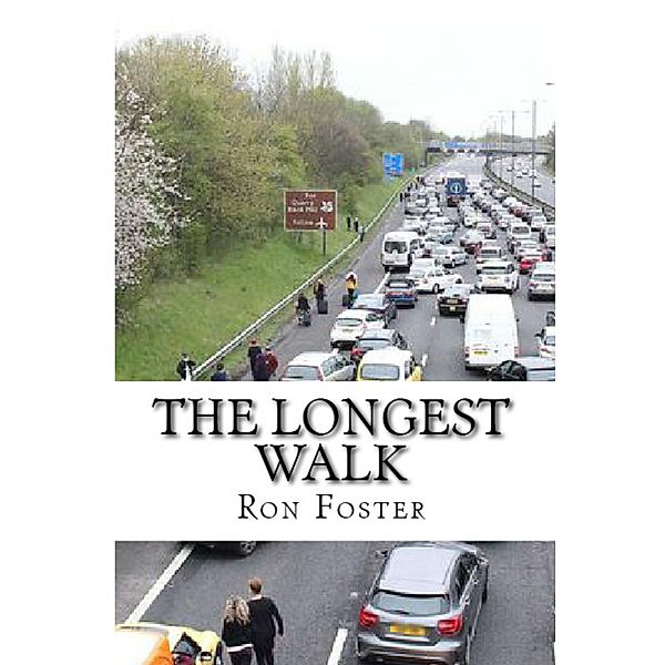 The Longest Walk, Ron Foster