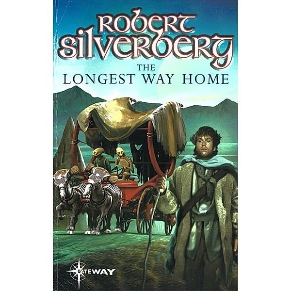 The Longest Way Home, Robert Silverberg