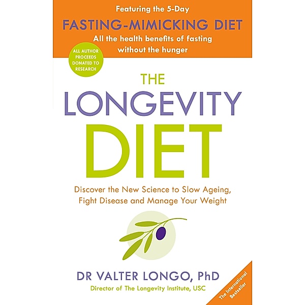 The Longevity Diet, Valter Longo