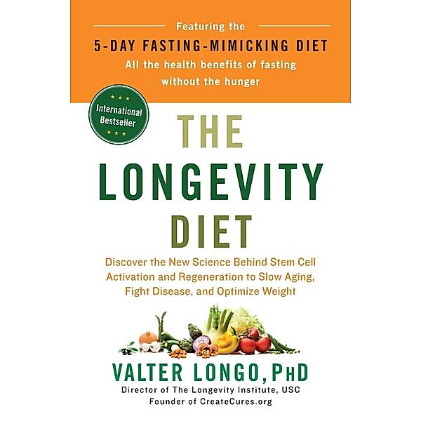 The Longevity Diet, Valter Longo