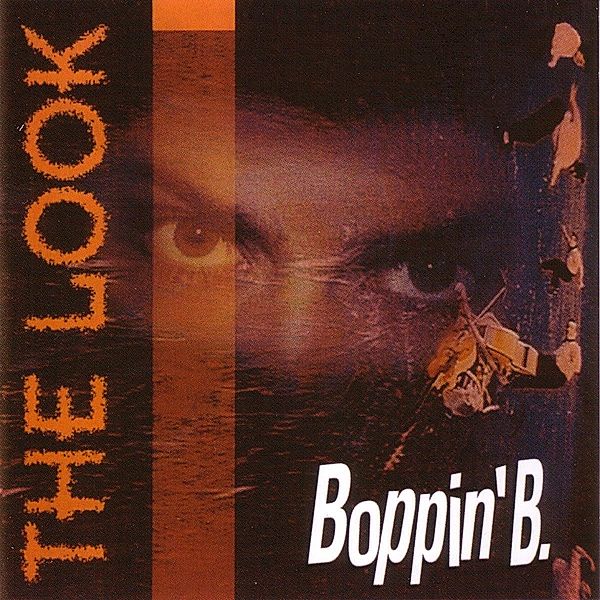 The Look, Boppin'B