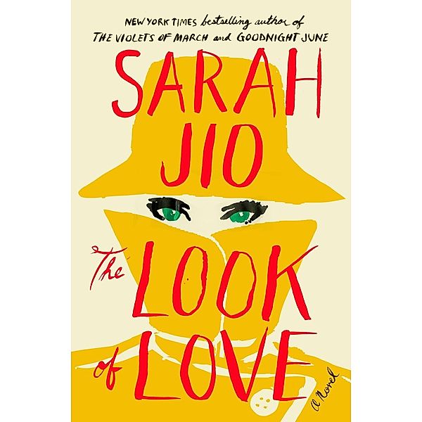 The Look of Love, Sarah Jio