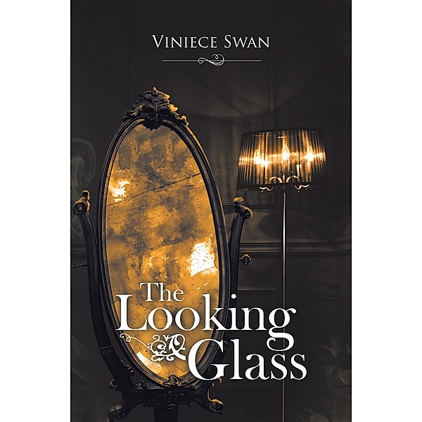 The Looking Glass, Viniece Swan
