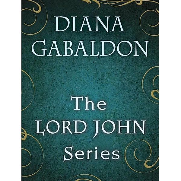 The Lord John Series 4-Book Bundle / Lord John Grey, Diana Gabaldon