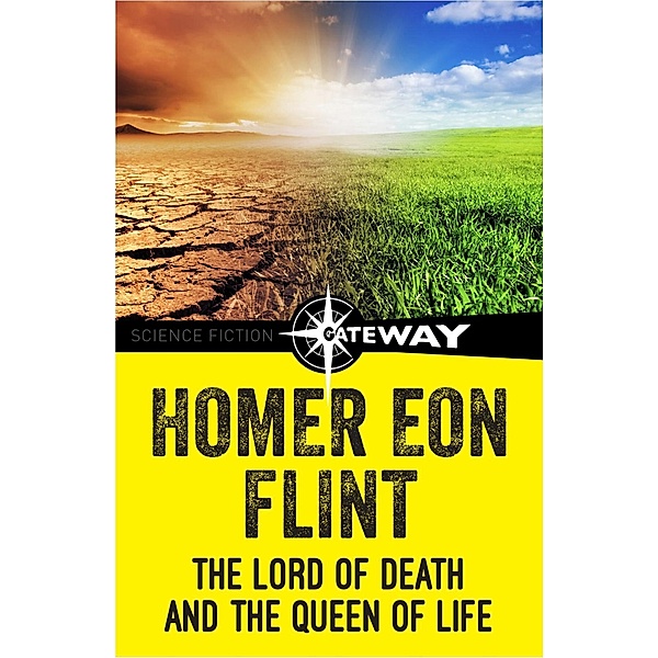 The Lord of Death and the Queen of Life, Homer Eon Flint