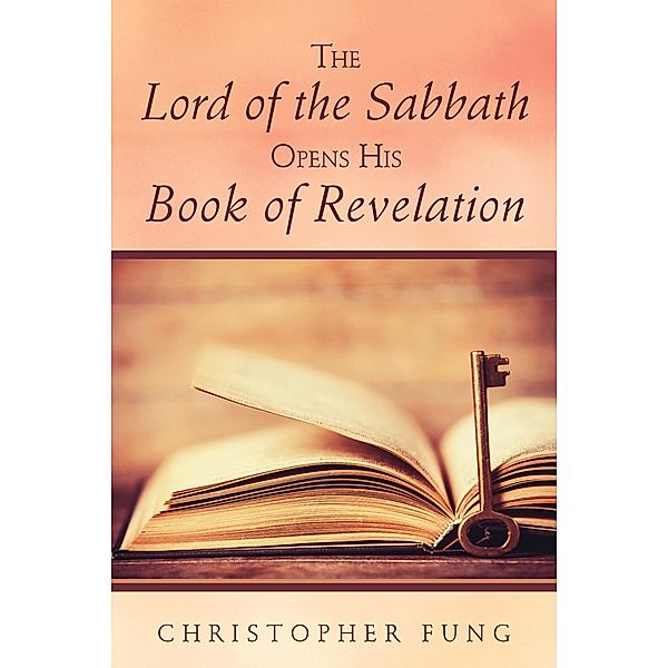 The Lord of the Sabbath Opens His Book of Revelation, Christopher Fung