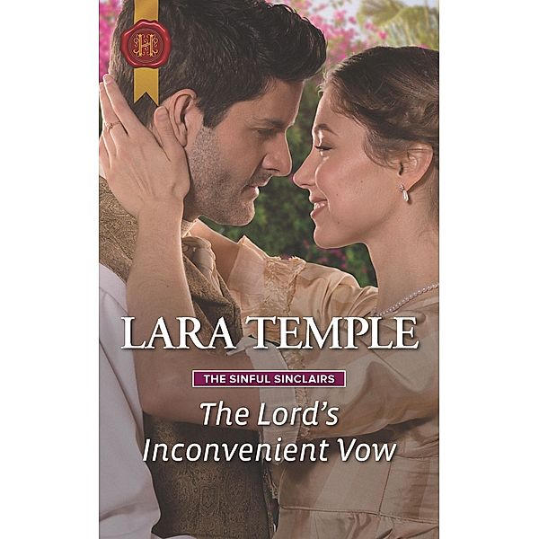 The Lord's Inconvenient Vow / The Sinful Sinclairs Bd.3, Lara Temple