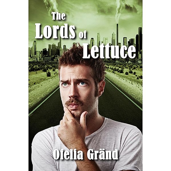 The Lords of Lettuce (In the Kingpin's Shadow, #2), Ofelia Grä