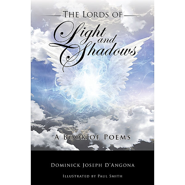The Lords of Light and Shadows, Dominick Joseph D'Angona