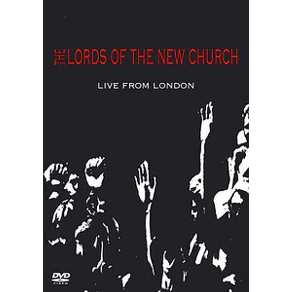 The Lords of the New Church - Live from London, Lords of the New Church