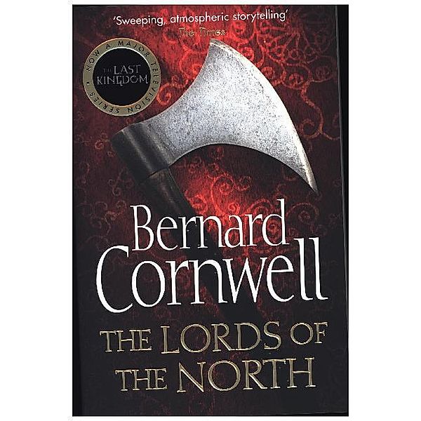 The Lords of the North, Bernard Cornwell