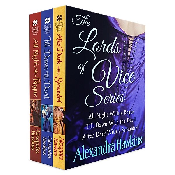 The Lords of Vice Series, Books 1-3 / Lords of Vice, Alexandra Hawkins