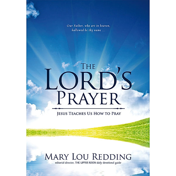 The Lord's Prayer, Mary Lou Redding