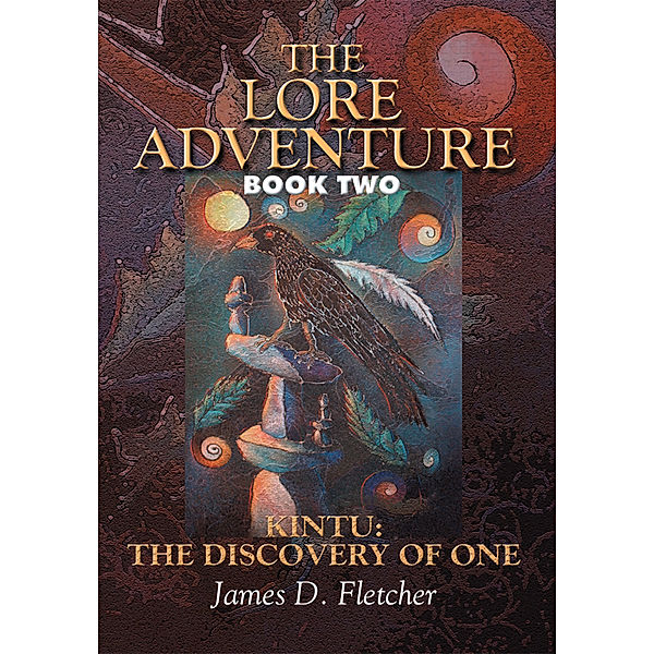 The Lore Adventure, James D. Fletcher