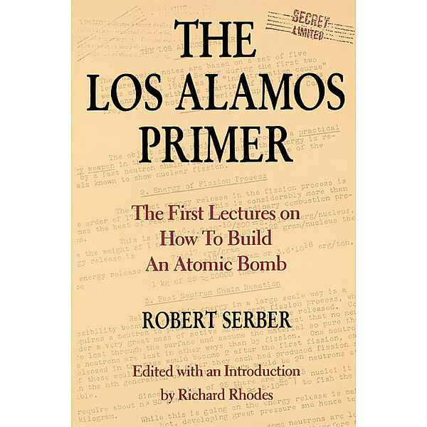 The Los Alamos Primer, Robert Serber