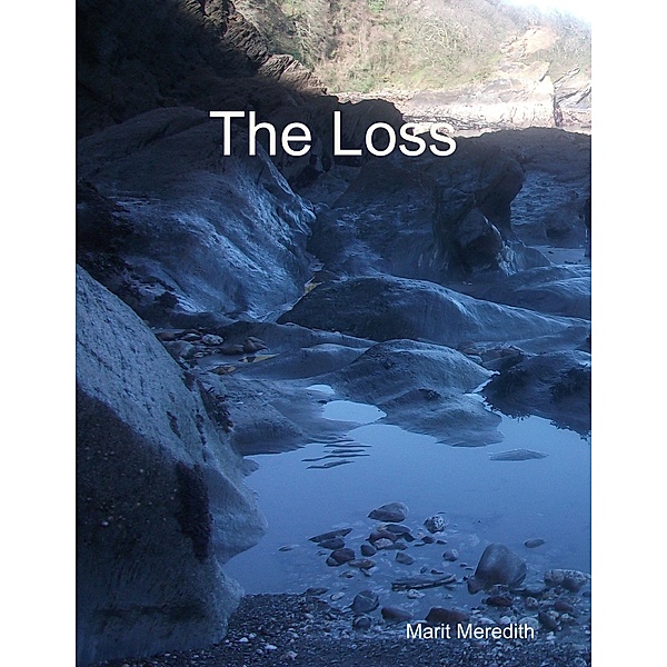 The Loss, Marit Meredith