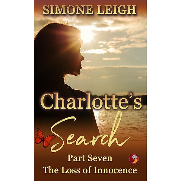 The Loss of Innocence (Charlotte's Search, #7) / Charlotte's Search, Simone Leigh