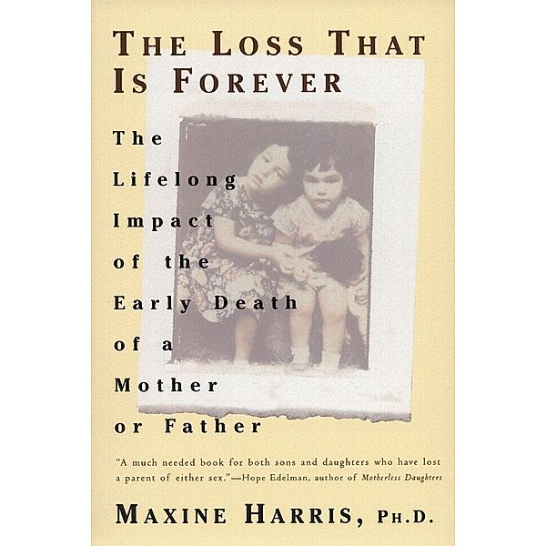 The Loss That Is Forever, Maxine Harris