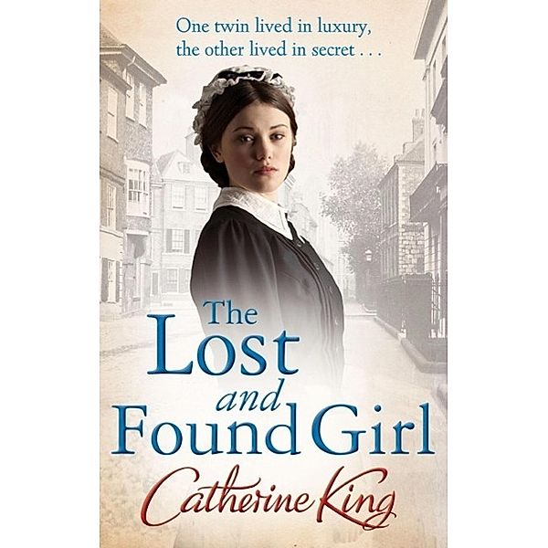 The Lost And Found Girl, Catherine King