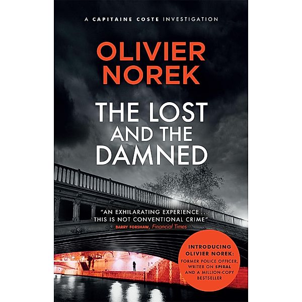 The Lost and the Damned, Olivier Norek