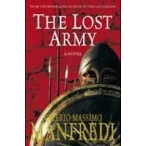 The Lost Army, Valerio Massimo Manfredi