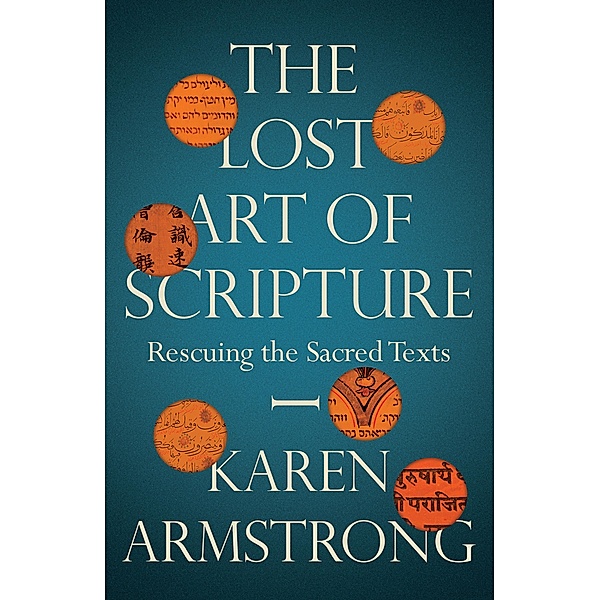 The Lost Art of Scripture, Karen Armstrong